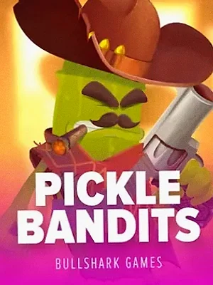 Pickle Bandits at Royal Reels